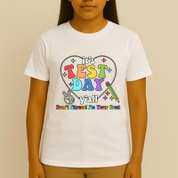 ItS Test Day YAll Funny Testing Day T-Shirt