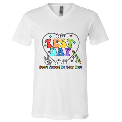 ItS Test Day YAll Funny Testing Day V-Neck T-Shirt