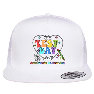 ItS Test Day YAll Funny Testing Day Flatbill Hat
