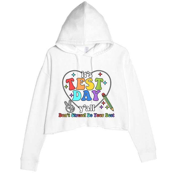 ItS Test Day YAll Funny Testing Day Crop Fleece Hoodie