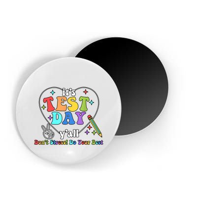 ItS Test Day YAll Funny Testing Day Magnet