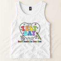 ItS Test Day YAll Funny Testing Day Tank Top