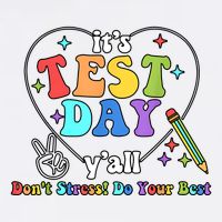 ItS Test Day YAll Funny Testing Day Toddler T-Shirt
