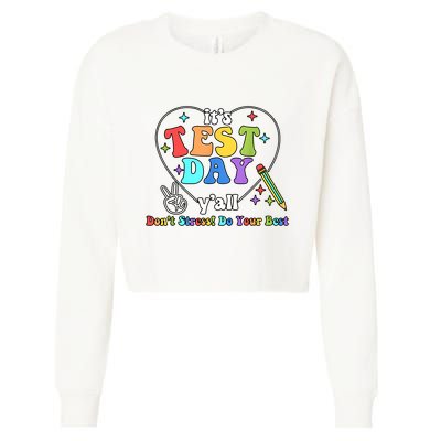 ItS Test Day YAll Funny Testing Day Cropped Pullover Crew