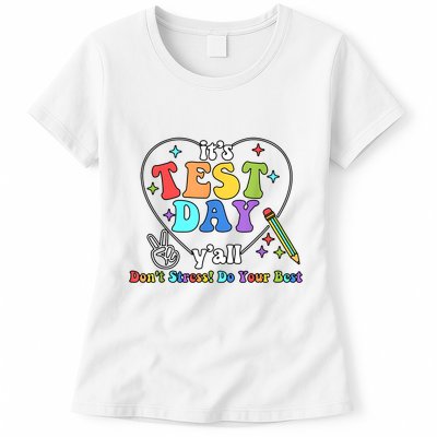 ItS Test Day YAll Funny Testing Day Womens T-Shirt