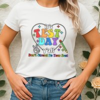 ItS Test Day YAll Funny Testing Day Womens T-Shirt