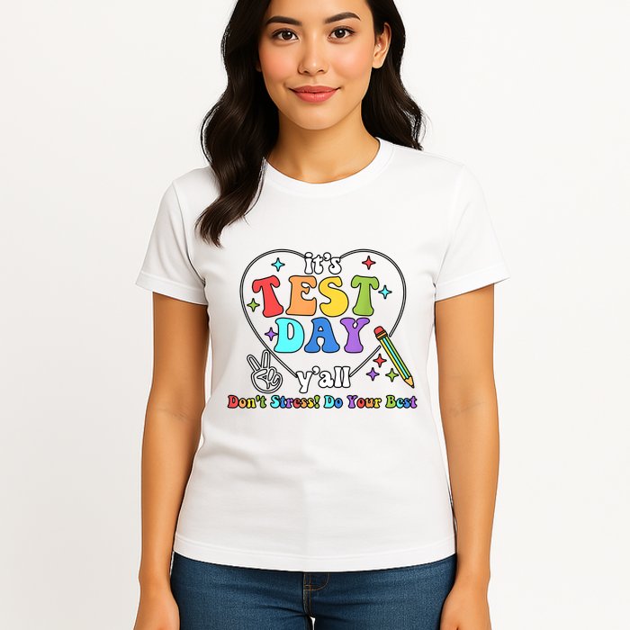 ItS Test Day YAll Funny Testing Day Womens T-Shirt