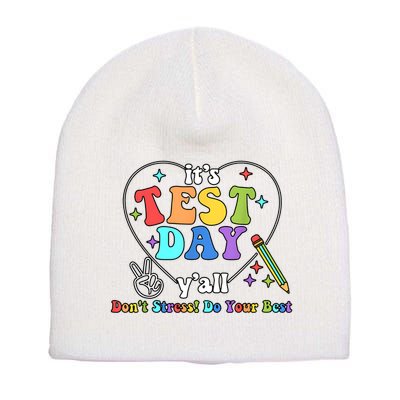 ItS Test Day YAll Funny Testing Day Short Acrylic Beanie