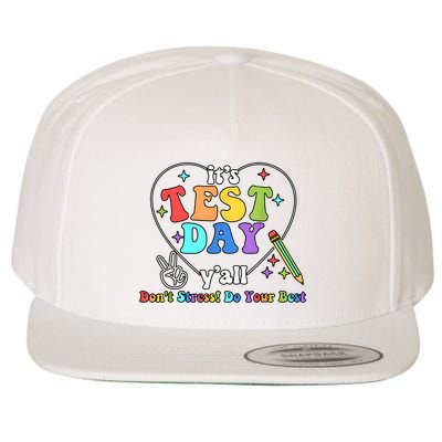 ItS Test Day YAll Funny Testing Day Wool Snapback Cap