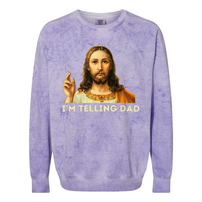 IM Telling Dad Religious Christian Jesus Meme Colorblast Crewneck Sweatshirt