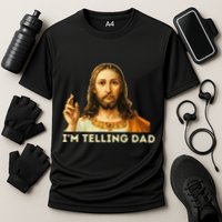 IM Telling Dad Religious Christian Jesus Meme Cooling Performance Crew T-Shirt