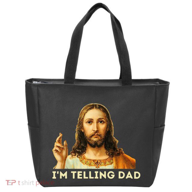 IM Telling Dad Religious Christian Jesus Meme Zip Tote Bag