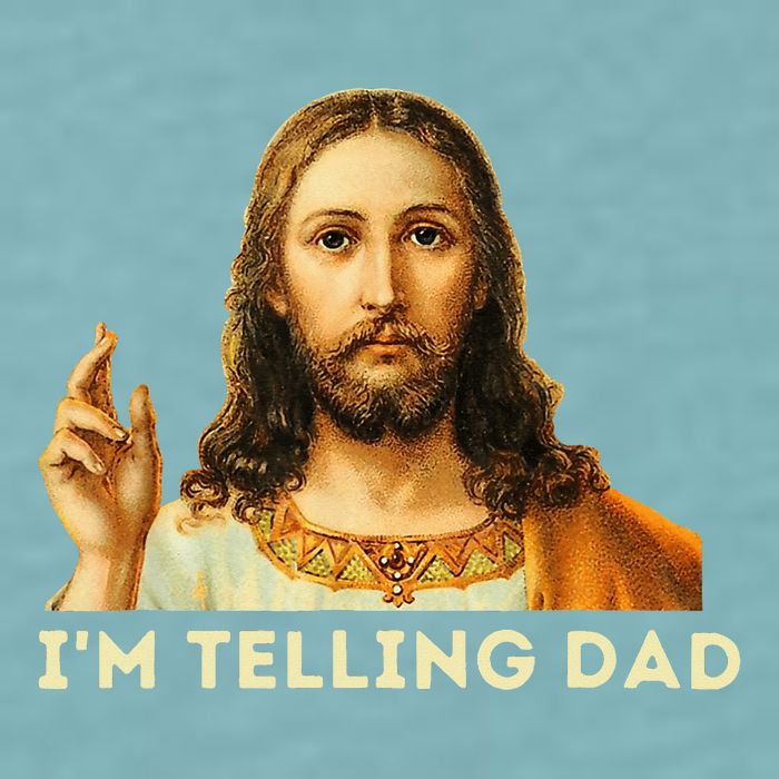 IM Telling Dad Religious Christian Jesus Meme Sueded Cloud Jersey T-Shirt