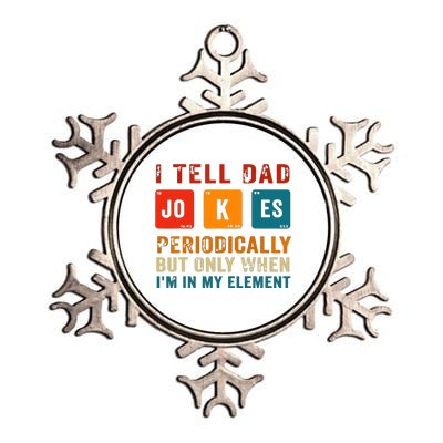 I Tell Dad Jokes Periodically Funny Fathers Day Science Dad Metallic Star Ornament