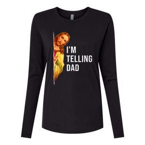 Im Telling Dad Funny Religious Christian Jesus Meme Womens Cotton Relaxed Long Sleeve T-Shirt