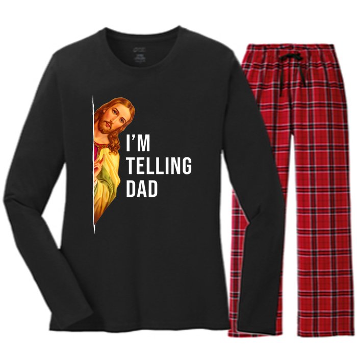 Im Telling Dad Funny Religious Christian Jesus Meme Women's Long Sleeve Flannel Pajama Set 