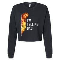 Im Telling Dad Funny Religious Christian Jesus Meme Cropped Pullover Crew