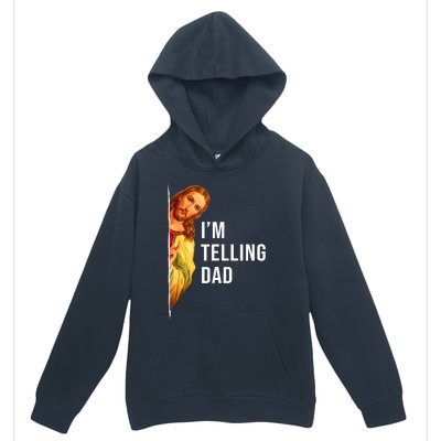 Im Telling Dad Funny Religious Christian Jesus Meme Urban Pullover Hoodie