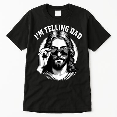 IM Telling Dad Funny Religious Christian Jesus Meme Tall T-Shirt