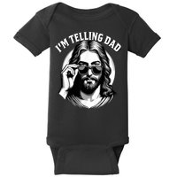 IM Telling Dad Funny Religious Christian Jesus Meme Baby Bodysuit