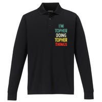 IM Topher Doing Topher Things Fun Personalized Name Topher Performance Long Sleeve Polo