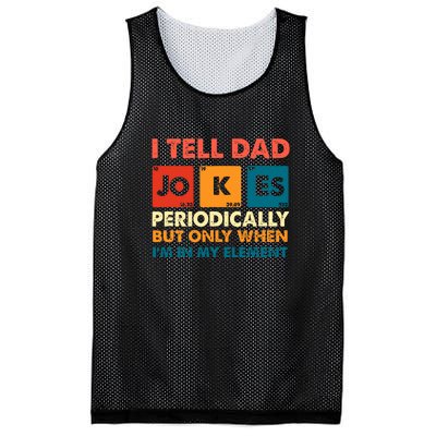 I Tell Dad Jokes Periodically Element Vintage Fathers Day Day Gift Mesh Reversible Basketball Jersey Tank