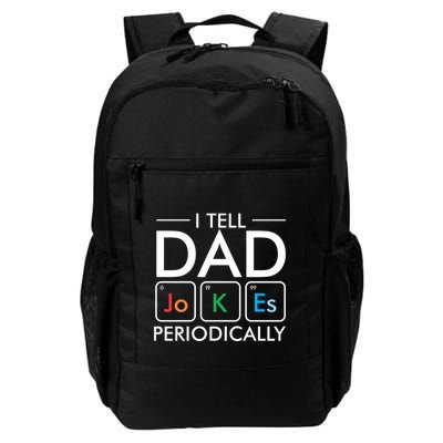 I Tell Dad Jokes Periodically Backpack