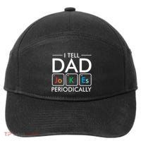 I Tell Dad Jokes Periodically 7-Panel Snapback Hat