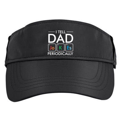 I Tell Dad Jokes Periodically Adult Drive Performance Visor