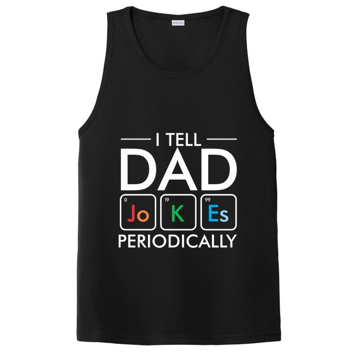 I Tell Dad Jokes Periodically PosiCharge Competitor Tank