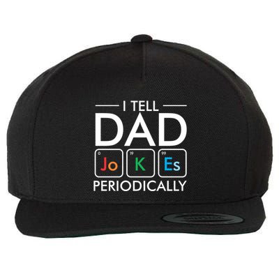 I Tell Dad Jokes Periodically Wool Snapback Cap