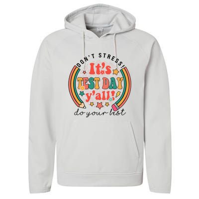 It's Test Day Y'all Funny Testing Day For Teacher Student Performance Fleece Hoodie