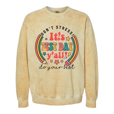 It's Test Day Y'all Funny Testing Day For Teacher Student Colorblast Crewneck Sweatshirt