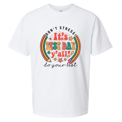 It's Test Day Y'all Funny Testing Day For Teacher Student Sueded Cloud Jersey T-Shirt