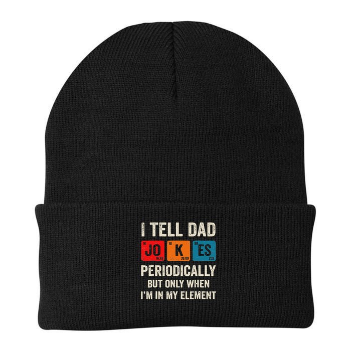 I Tell Dad Jokes Periodically But Only When I'm My Element Knit Cap Winter Beanie