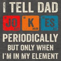 I Tell Dad Jokes Periodically But Only When I'm My Element Vector Backpack