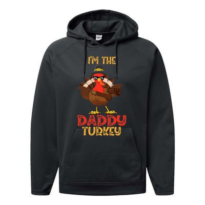 I'm The Daddy Turkey Cool Happy Thanksgiving Thankful Funny Performance Fleece Hoodie