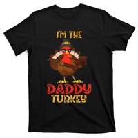 I'm The Daddy Turkey Cool Happy Thanksgiving Thankful Funny T-Shirt