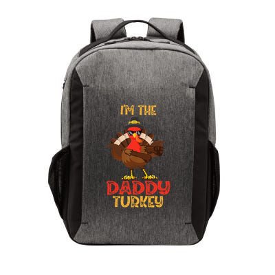 I'm The Daddy Turkey Cool Happy Thanksgiving Thankful Funny Vector Backpack