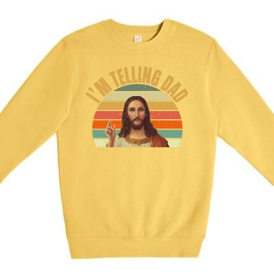 Im Telling Dad Funny Religious Christian Jesus Premium Crewneck Sweatshirt