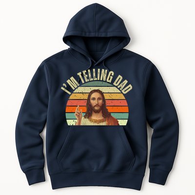 Im Telling Dad Funny Religious Christian Jesus Hoodie