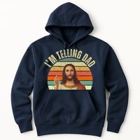 Im Telling Dad Funny Religious Christian Jesus Hoodie