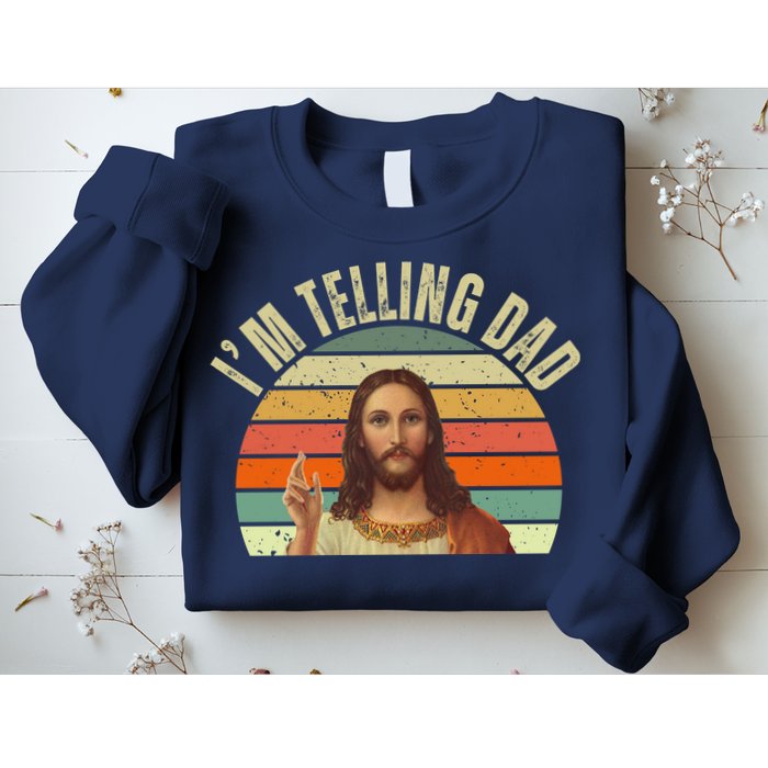 Im Telling Dad Funny Religious Christian Jesus Sweatshirt