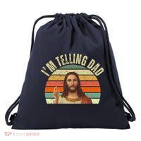 Im Telling Dad Funny Religious Christian Jesus Drawstring Bag