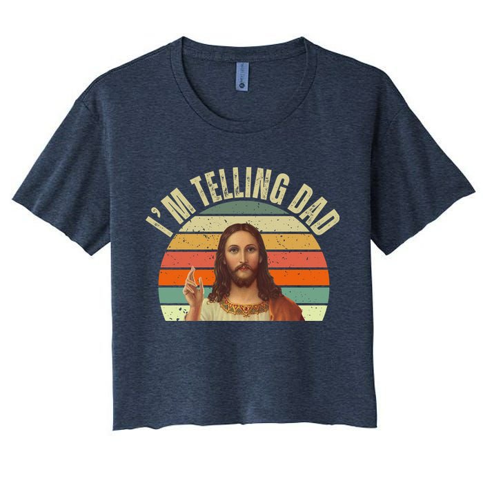 Im Telling Dad Funny Religious Christian Jesus Women's Crop Top Tee
