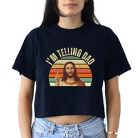 Im Telling Dad Funny Religious Christian Jesus Women's Crop Top Tee