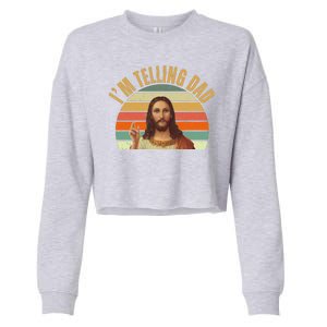 Im Telling Dad Funny Religious Christian Jesus Cropped Pullover Crew