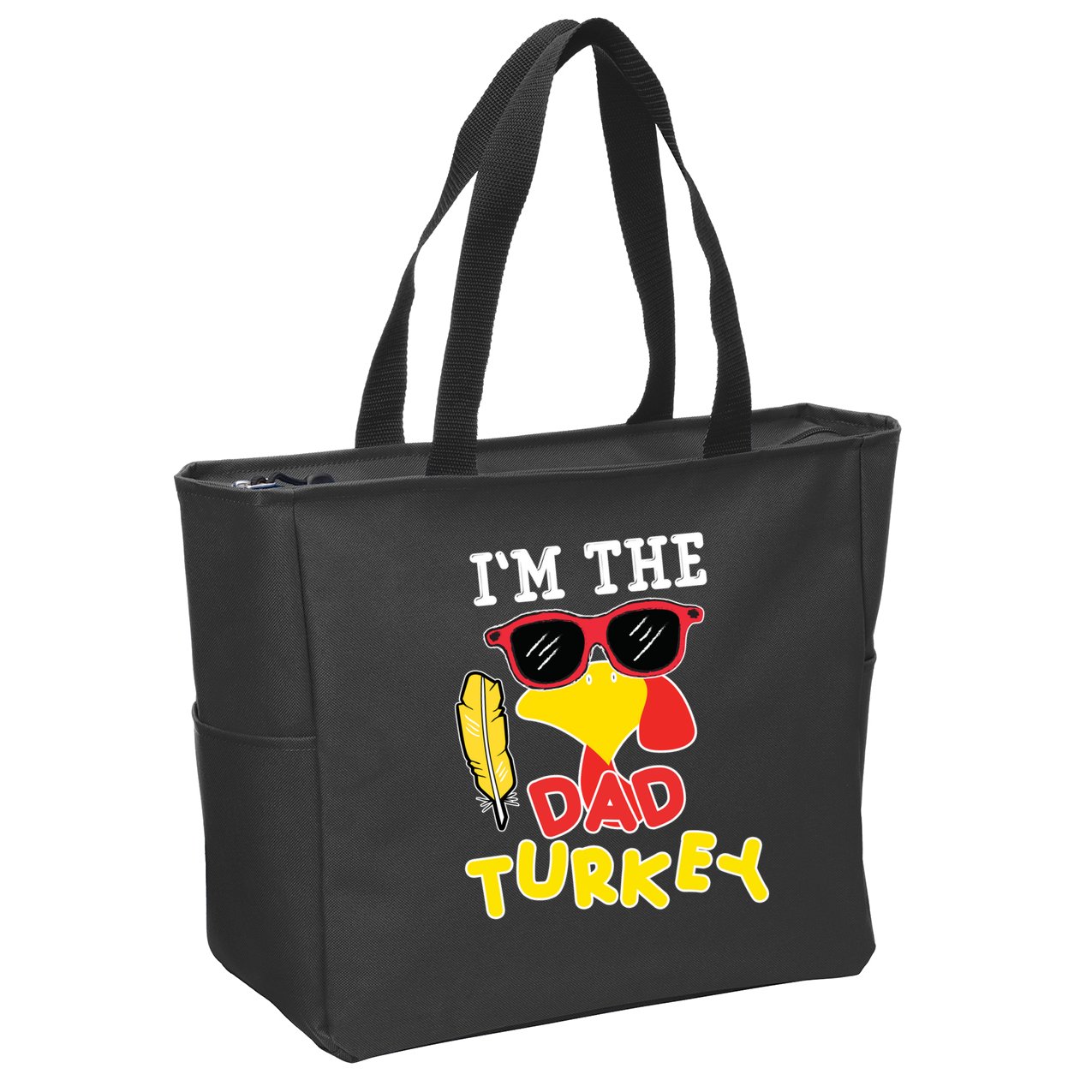 Im The Dad Turkey Funny Thanksgiving Zip Tote Bag