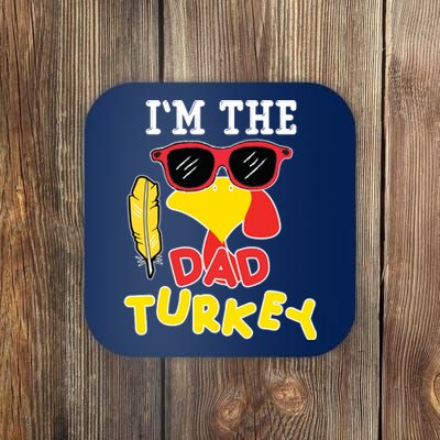 Im The Dad Turkey Funny Thanksgiving Coaster