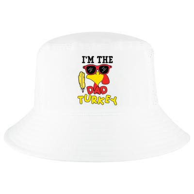 Im The Dad Turkey Funny Thanksgiving Cool Comfort Performance Bucket Hat
